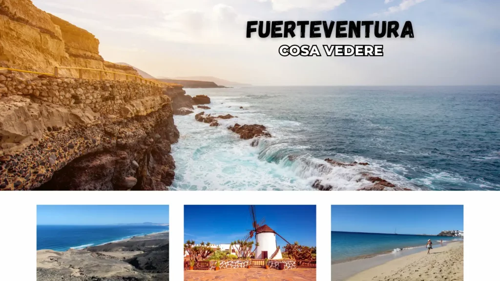 cosa vedere fuerteventura