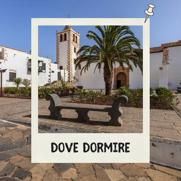 dove dormire fuerte